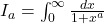 I_a = \int_{0}^{\infty} \frac{dx}{1 + x^a}